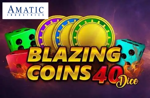 Blazing Coins 40 Dice
